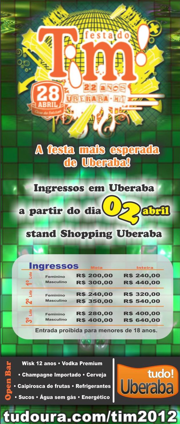 Festa do Tim Uberaba 2012